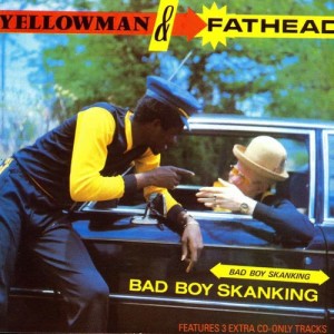 อัลบัม Bad Boy Skanking ศิลปิน Yellowman