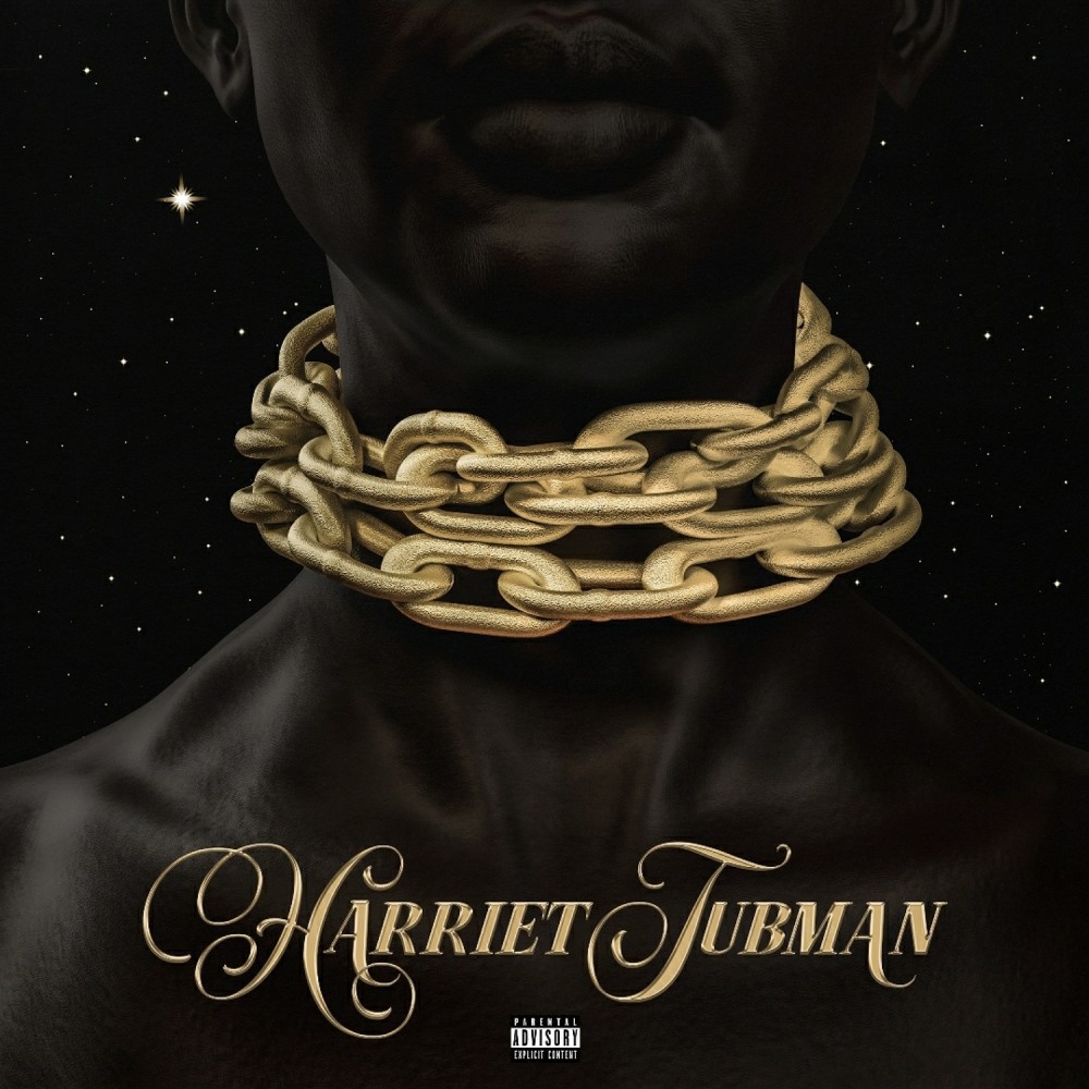 Harriet Tubman (Explicit)