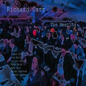 Richard Carr的專輯The Meeting