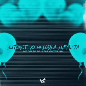 收聽DJ Victor SC的Automotivo Melodia Infinita (Explicit)歌詞歌曲