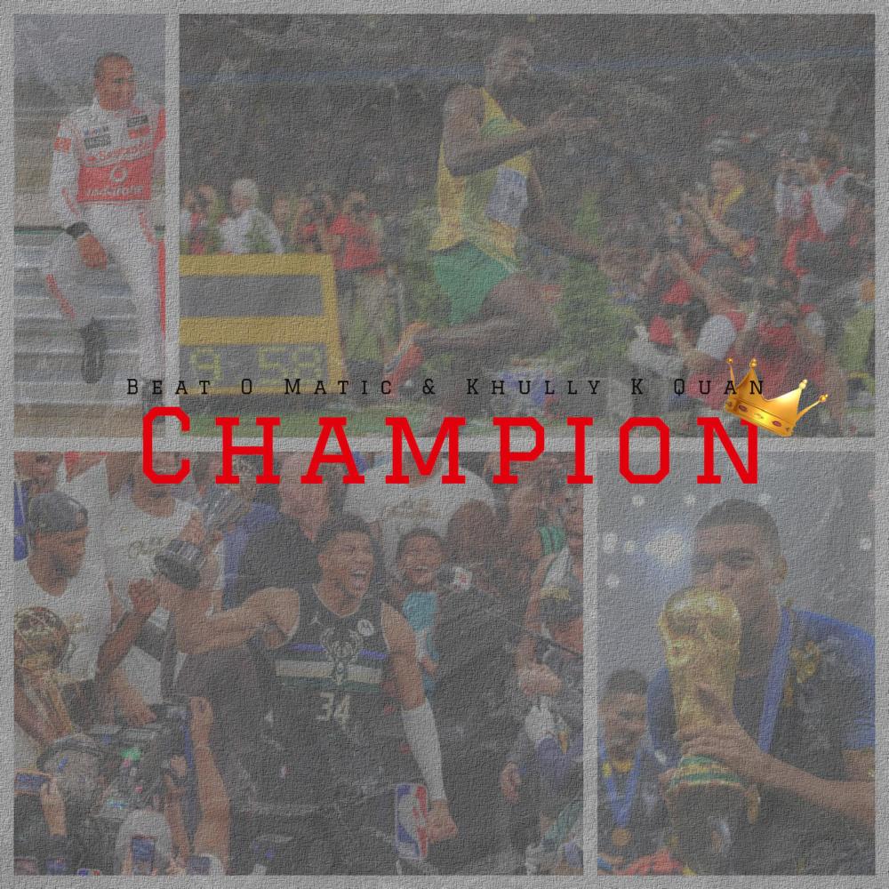 Champion (feat. Khully K Quan) (Radio Edit)