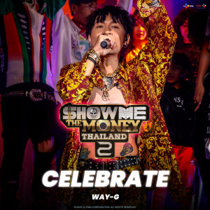 收聽Way-G的Celebrate (Explicit)歌詞歌曲