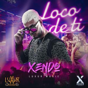 Xendo的專輯LOCO DE TI