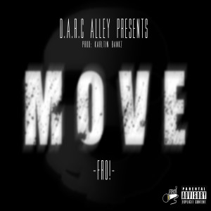 ดาวน์โหลดและฟังเพลง Move (Explicit) พร้อมเนื้อเพลงจาก Fro