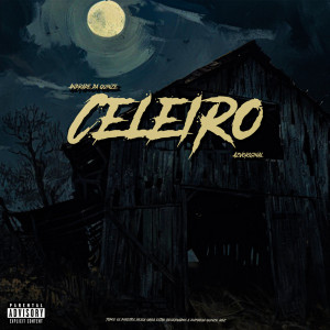 Andrade da Quinze的專輯CELEIRO (Explicit)
