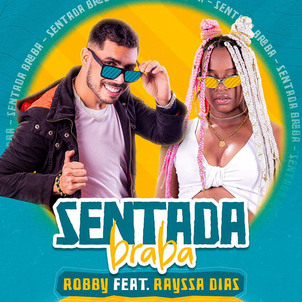 Sentada Braba (feat. Rayssa Dias) (Explicit)