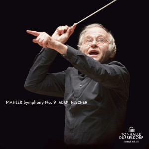 Adam Fischer的專輯Mahler: Symphonie No. 9