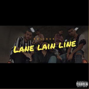 Album Lane Lain Line (Explicit) oleh K-Clique