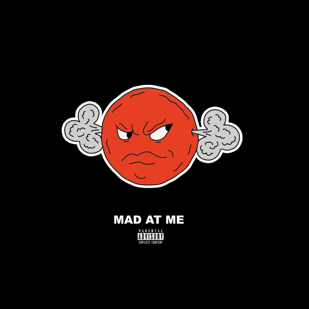 Mad at Me (Explicit)