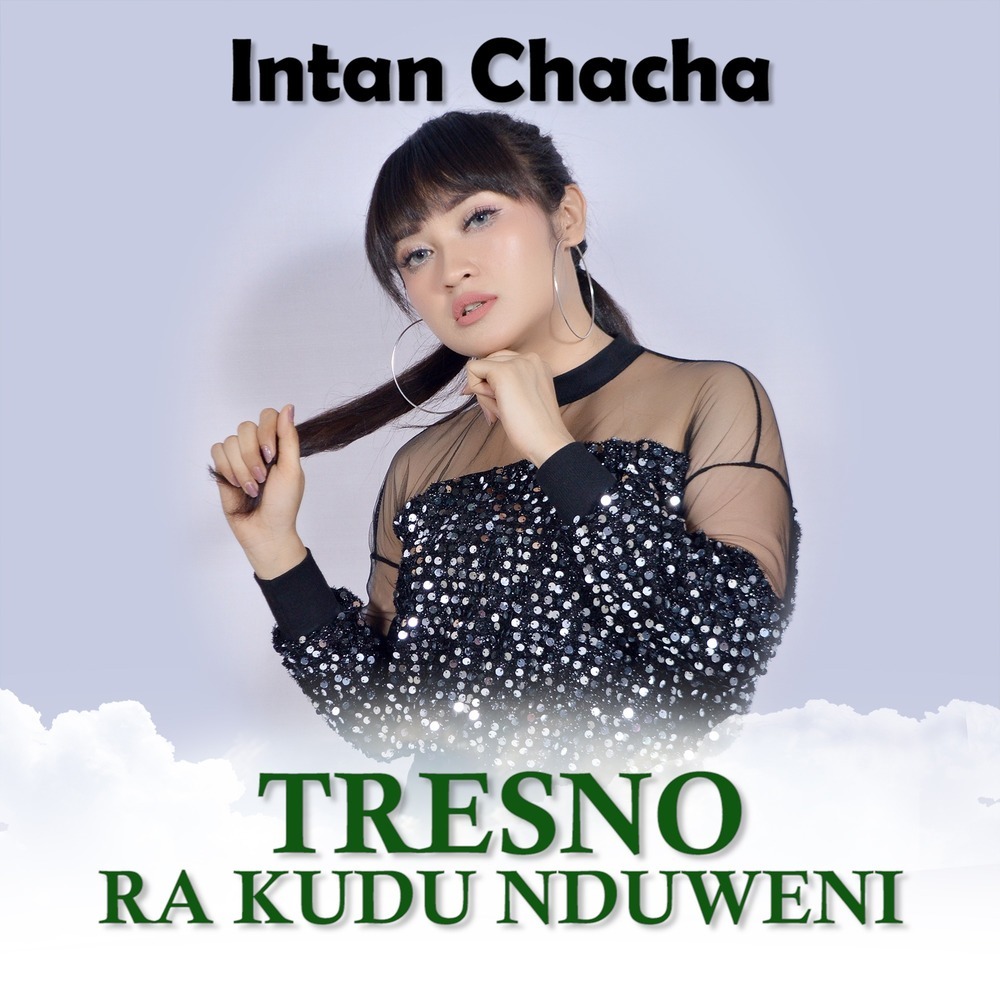 Tresno Ra Kudu Nduweni