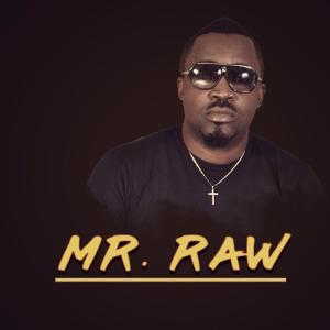 Mr Raw的專輯Mr Raw