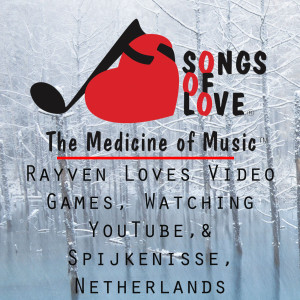 ดาวน์โหลดและฟังเพลง Rayven Loves Video Games, Watching YouTube, and Spijkenisse, Netherlands พร้อมเนื้อเพลงจาก J.Beltzer