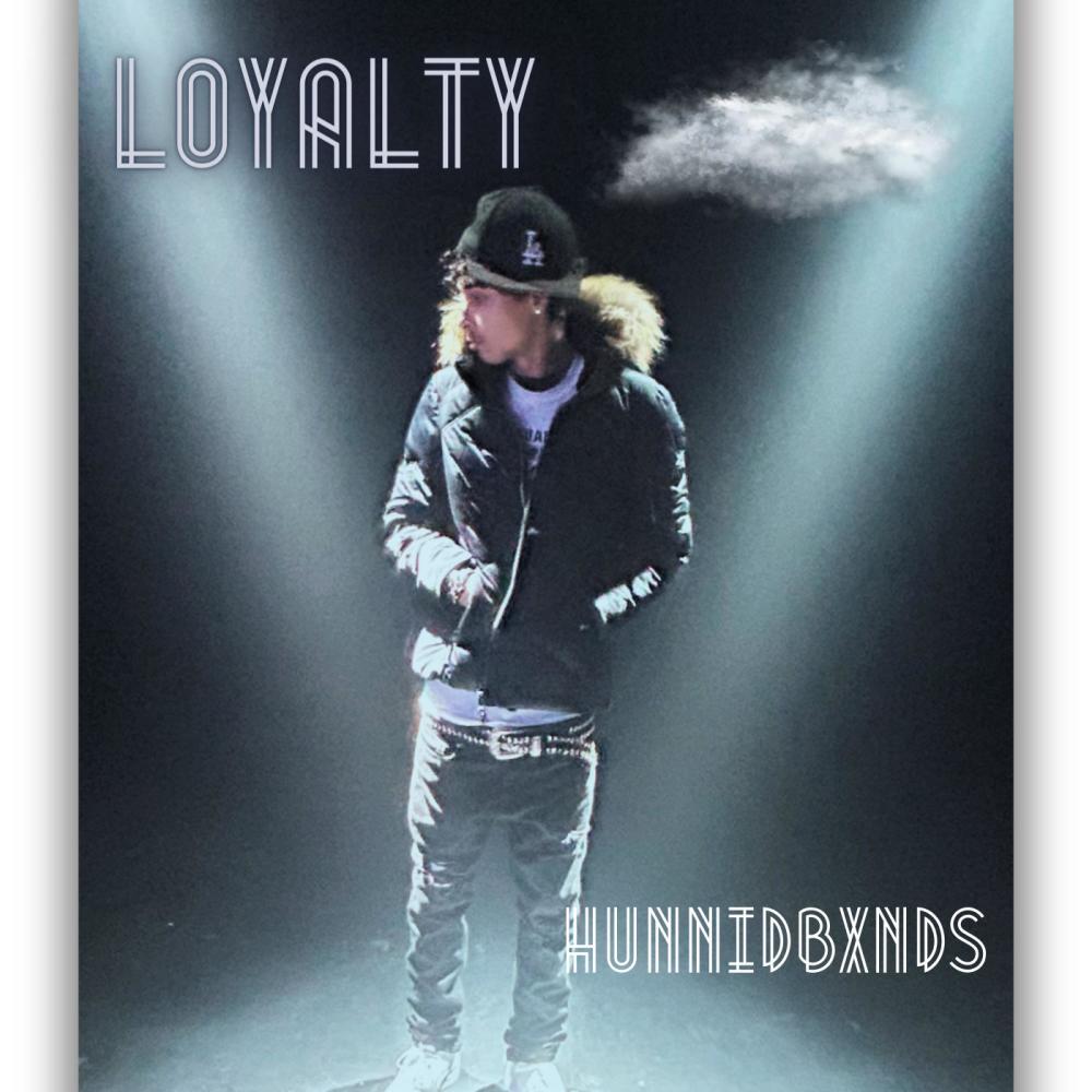 Loyalty (Explicit)