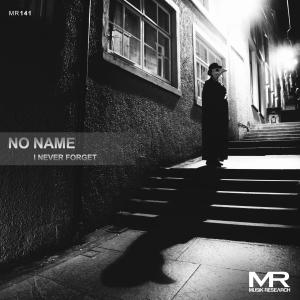 No Name的專輯I Never Forget
