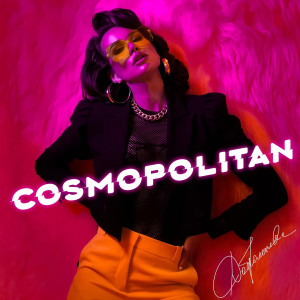 ดาวน์โหลดและฟังเพลง Cosmopolitan พร้อมเนื้อเพลงจาก Dobromilova