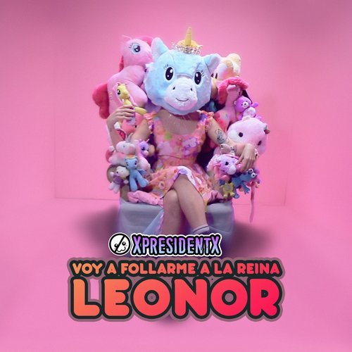 Voy a Follarme a la Reina Leonor (Explicit)