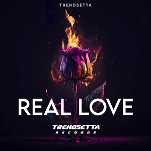 Album Real Love (Explicit) from Trendsetta