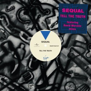 Sequal的專輯Tell The Truth