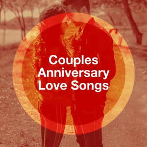 Album Couples Anniversary Love Songs oleh Valentine's Day