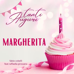 Album Tanti Auguri Margherita from Fabio Cobelli