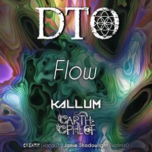 DTO的專輯Flow (feat. CREATiff & Jamie Shadowlight) [Reimagined]