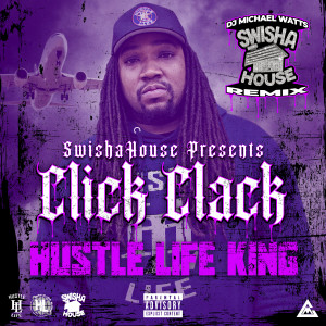 Listen to Trappin Til It Happen (Swisha House Remix|Explicit) song with lyrics from Click Clack