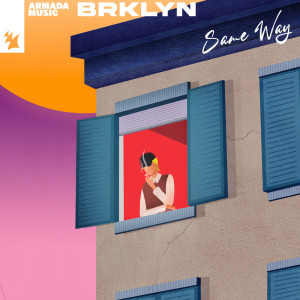 Album Same Way (Explicit) from BRKLYN