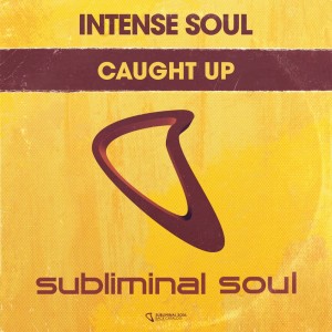 收聽Intense Soul的Caught Up (Instrumental Mix)歌詞歌曲