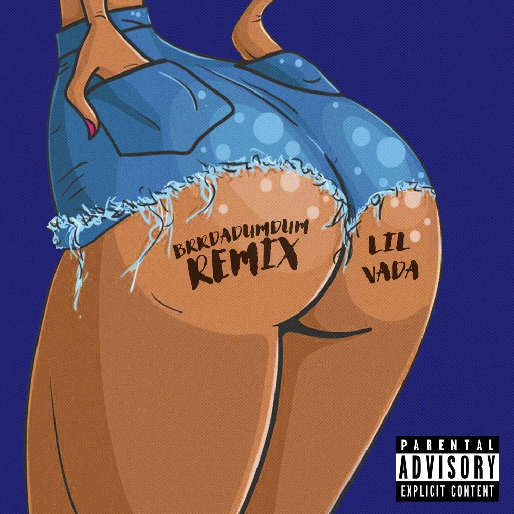 Brrdadumdum (Remix|Explicit)