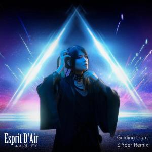 Esprit D'Air的專輯Guiding Light (SlYder Remix)