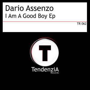 收聽Dario Assenzo的I Am A Good Boy (Dario Assenzo Electro Phunk Mix)歌詞歌曲