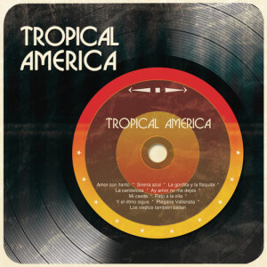 Tropical America的專輯Tropical América