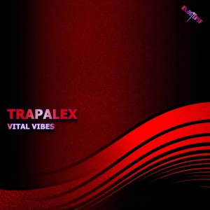 Vital Vibes dari TrapaleX