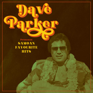 Dave Parker的專輯Samoan Favourite Hits