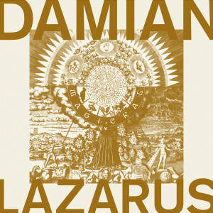 Damian Lazarus的專輯Magickal