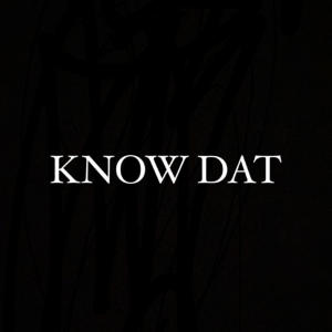 收聽Goosey#Double O的Know Dat (Explicit)歌詞歌曲