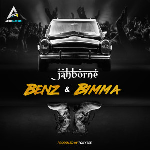 Album Benz & Bimma from Jahborne