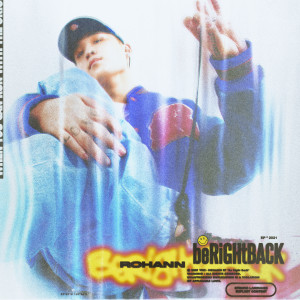 อัลบัม BE RIGHT BACK ศิลปิน Rohann