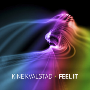 ดาวน์โหลดและฟังเพลง Feel It พร้อมเนื้อเพลงจาก Kine Kvalstad