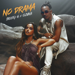 ดาวน์โหลดและฟังเพลง No Drama พร้อมเนื้อเพลงจาก Becky G