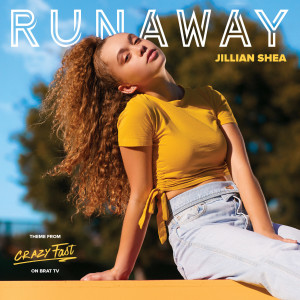 Dengarkan Runaway lagu dari Jillian Shea dengan lirik