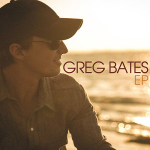 อัลบัม Greg Bates EP ศิลปิน Greg Bates