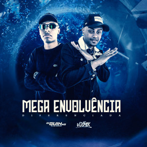Album Mega Envolvência Diferenciada (Explicit) from 