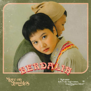 More on Mumbles的專輯Berdalih