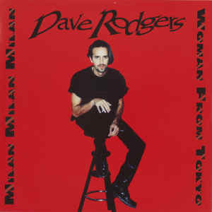 收聽Dave Rodgers的WOMAN FROM TOKYO (Extended Version)歌詞歌曲