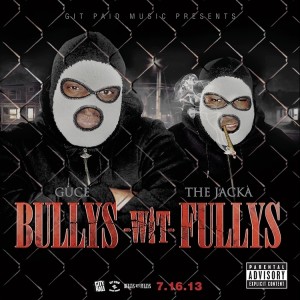 Guce的專輯Bullys Wit Fullys