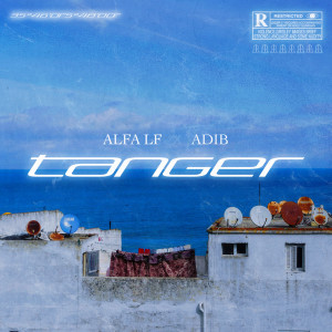 Listen to TANGER (Explicit) song with lyrics from ALFA LF