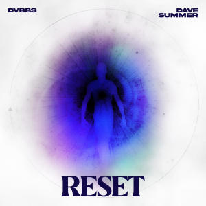 อัลบัม Reset ศิลปิน DVBBS
