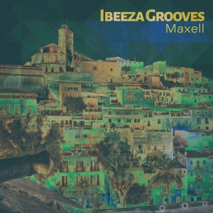 อัลบัม Maxell ศิลปิน Ibeeza Grooves