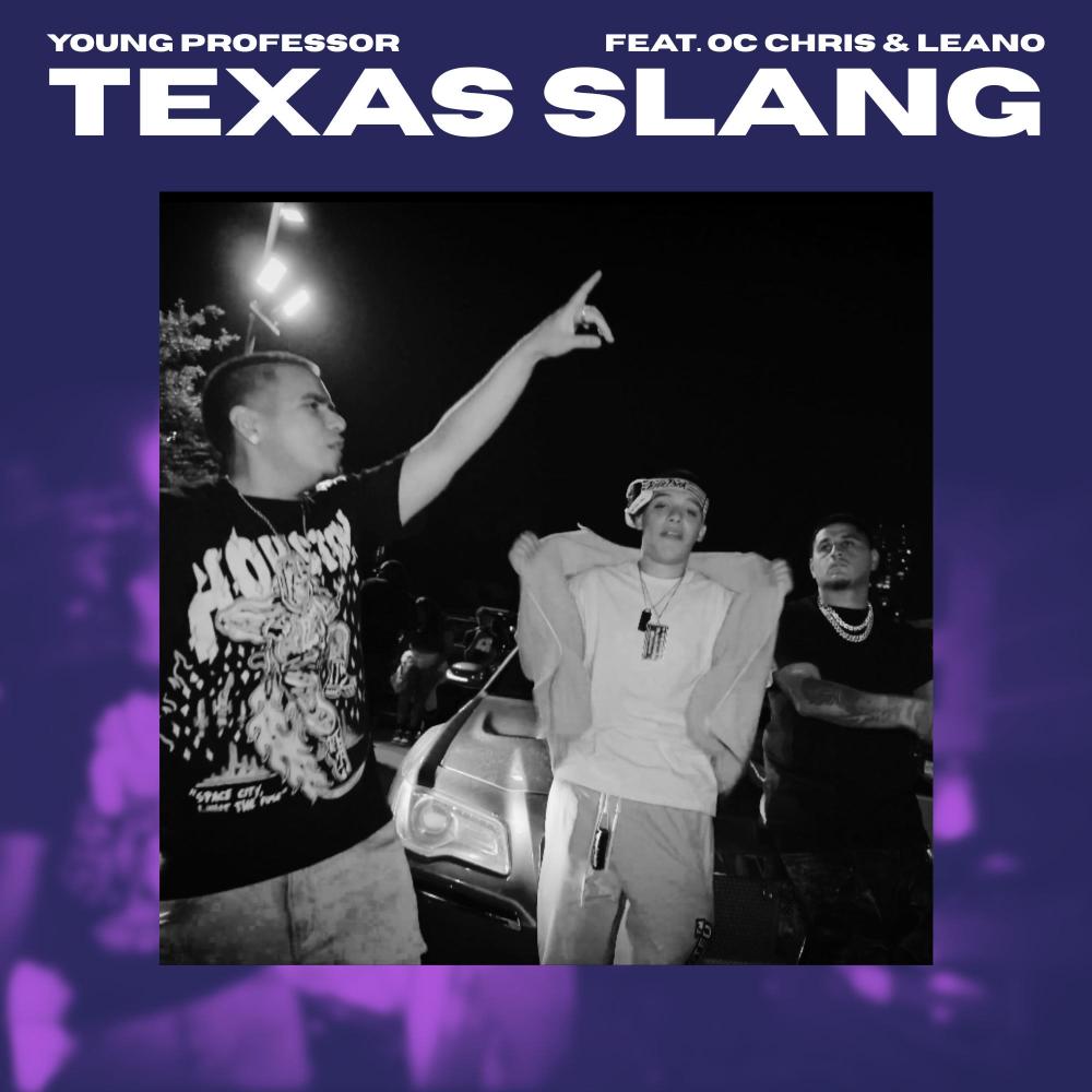Texas Slang Remix (feat. OC Chris & LeanO) (Explicit)